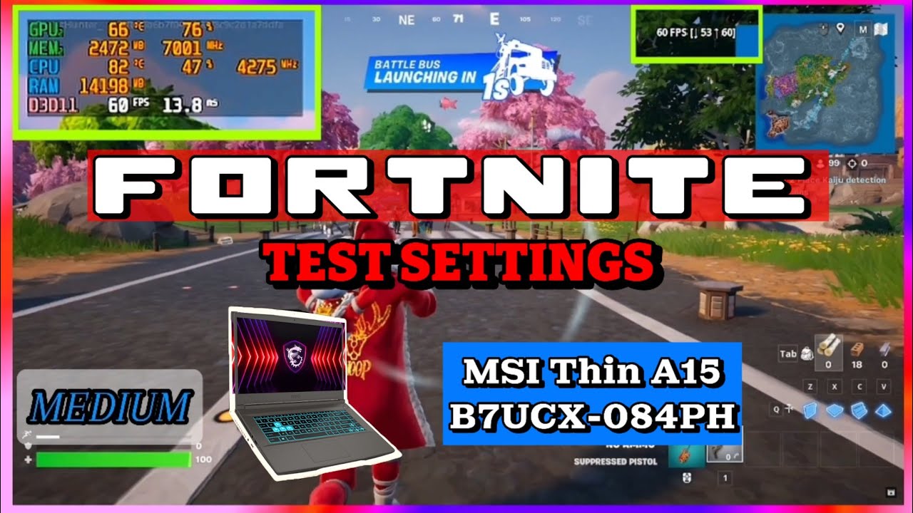 FORTNITE Settings on MSI Thin A15 B7UCX-084PH