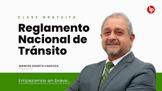 Clase gratuita: Reglamento nacional de tránsito