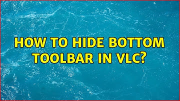 How to hide bottom toolbar in VLC? (2 Solutions!!)