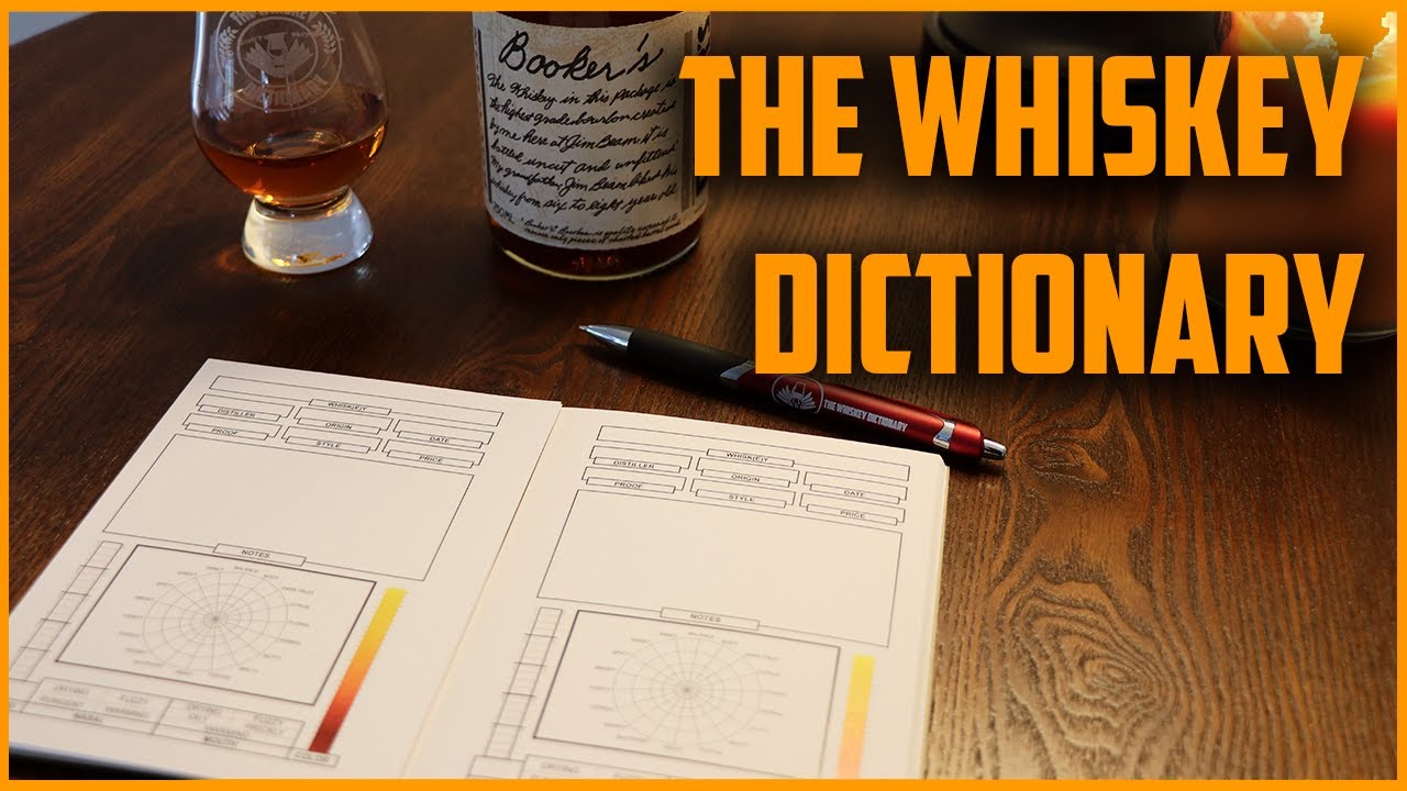 The Whiskey Dictionary Book! YouTube