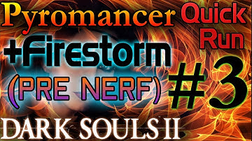 Dark Souls 2 | Pyromancer Speedrun (SPELLS ONLY) Part 3