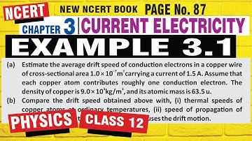 NCERT Example 3.1 Solution | Class 12 Physics | Current Electricity | example 3.1 class 12 physics