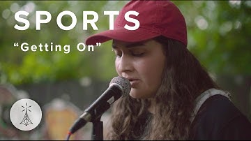 101. SPORTS - “Getting On” — Public Radio /\ Sessions