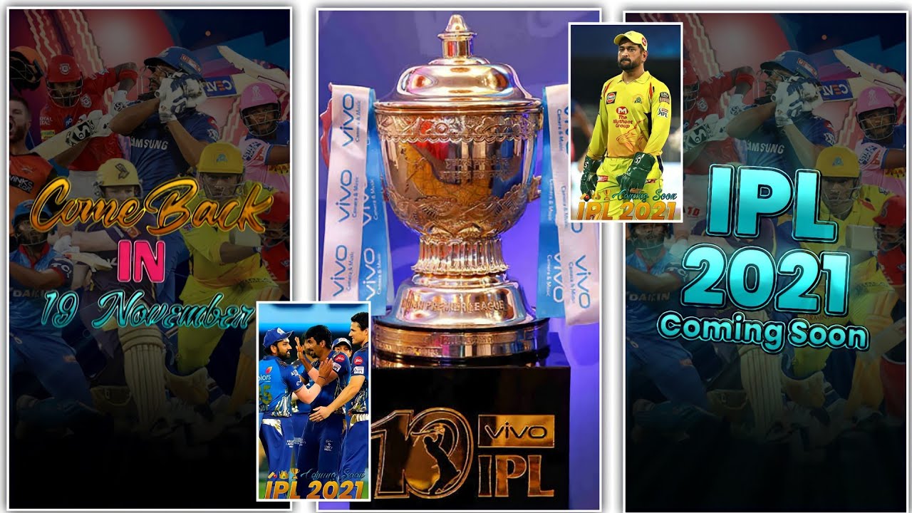 IPL COMING SOON 2021 || Ipl video editing 2021 || Ipl comeback video editing 2021 || IPL STATUS 2021