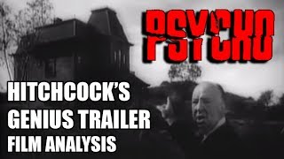 Hitchcock's genius trailer for PSYCHO - film analysis