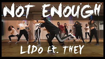 LIDO Ft. THEY "Not enough" Choreography by Daren Tep | INPULSE |