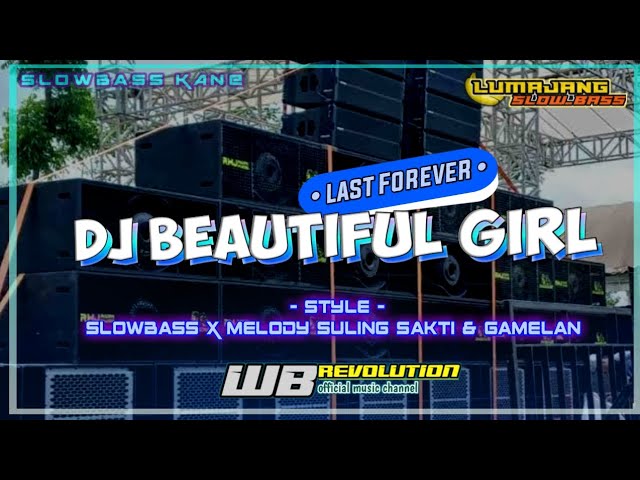 dj beautiful girl - slowbass • WB REVOLUTION class=