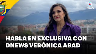 "El único que puede pedir mi renuncia es el pueblo ecuatoriano" Verónica Abad en DNews