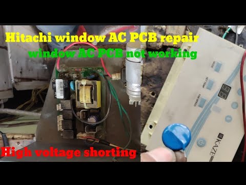 Hitachi window AC PCB repair 🥀 High voltage shorting🇮🇳 window AC PCB not working