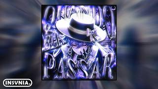QUANDO ELA PASSAR (Super Slowed) [EXTENDED]