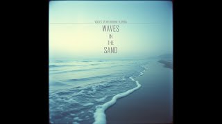 Waves In The Sand (There You Go) (Release) (Audio) screenshot 5