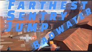 Farthest Possible Sentry Jump on Badwater: TF2