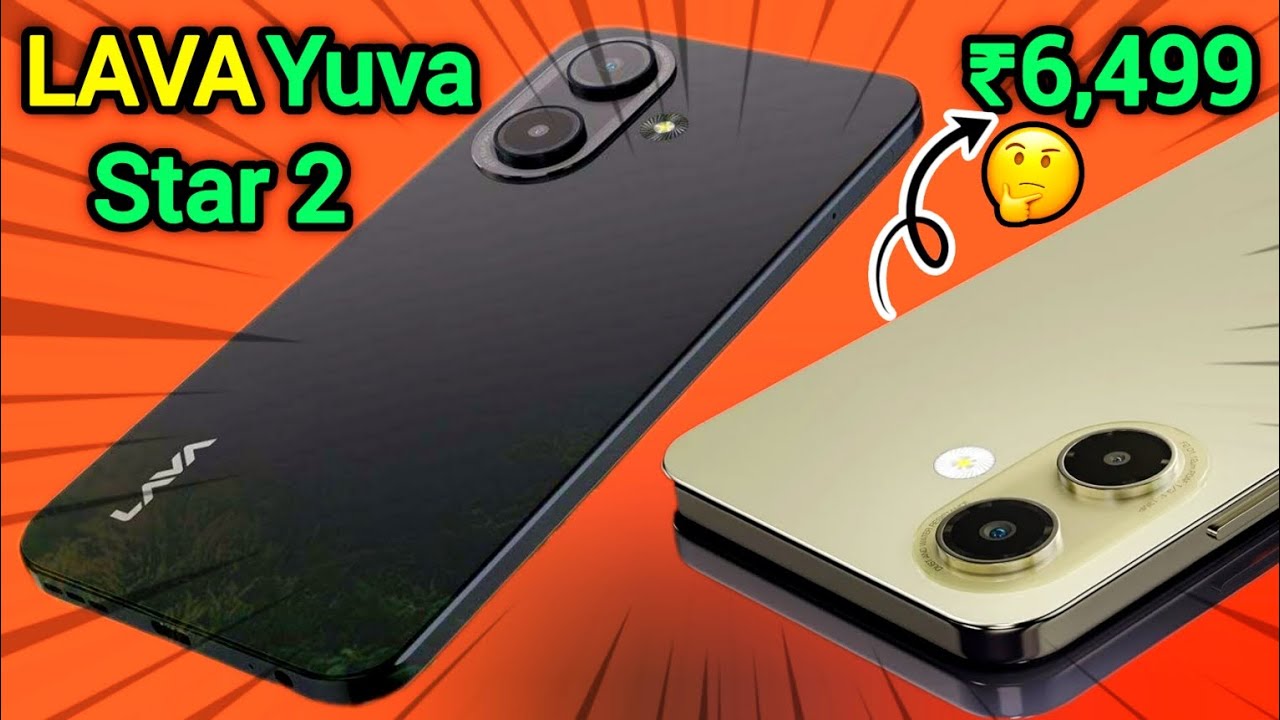 Lava Yuva Star 2⭐Affordable 4G Smartphone @6,499 only🔥& Big 5000mah Battery🔋