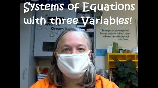 3 5 Solving Systems of Equations in Three Variables