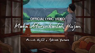 Parade Hujan (feat. Adrian Yunan) - Maka diturunkanlah Hujan (Official Video Lirik)