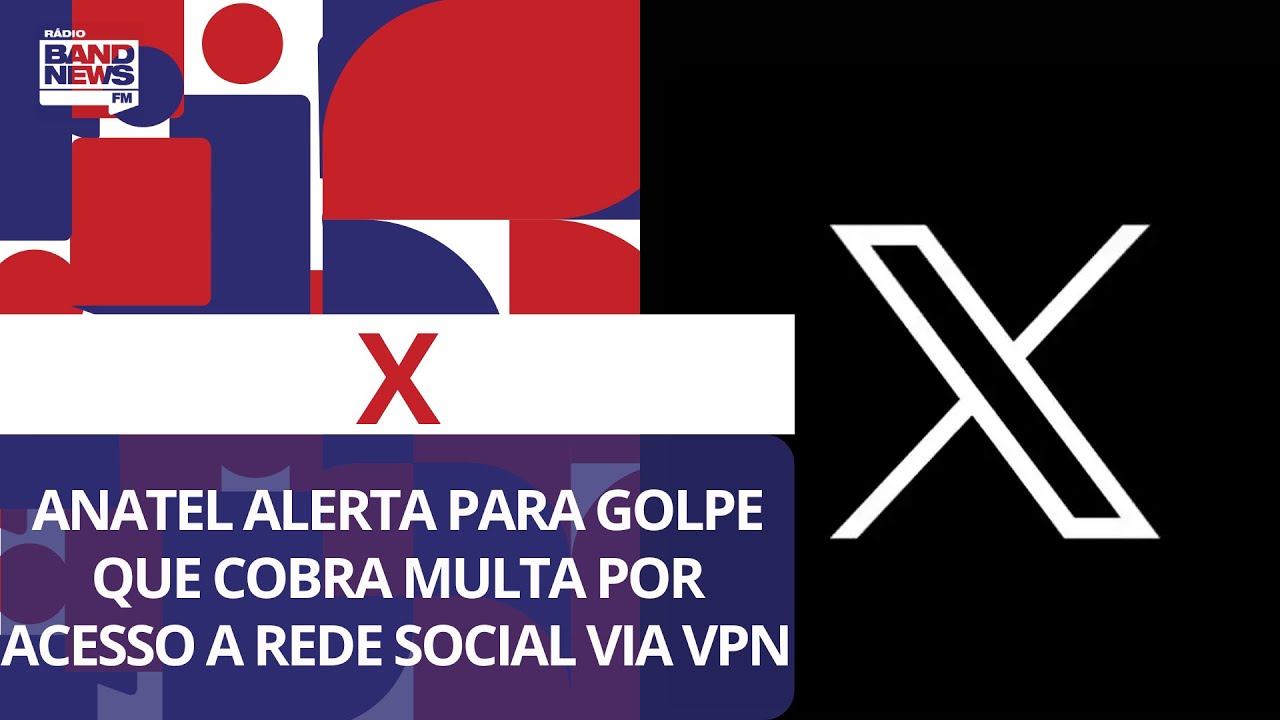 Anatel Router Vpn X: Anatel alerta para golpe que cobra multa por acesso a rede social ...
