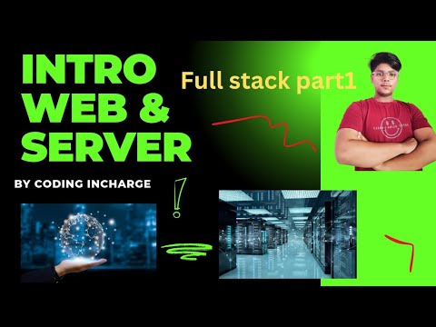 Intro of web and server|| Lecture 1 Full stact web developer - YouTube