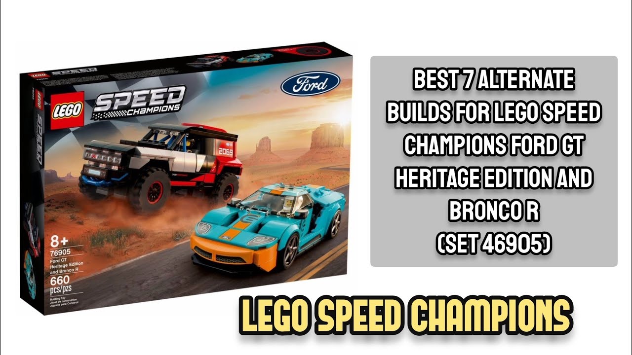 LEGO Speed Champions Ford GT Heritage Edition and Bronco R Set