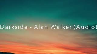 Alan Walker - Darkside (Audio)