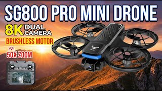 SG800 Pro Mini Drone with 8K Dual Camera