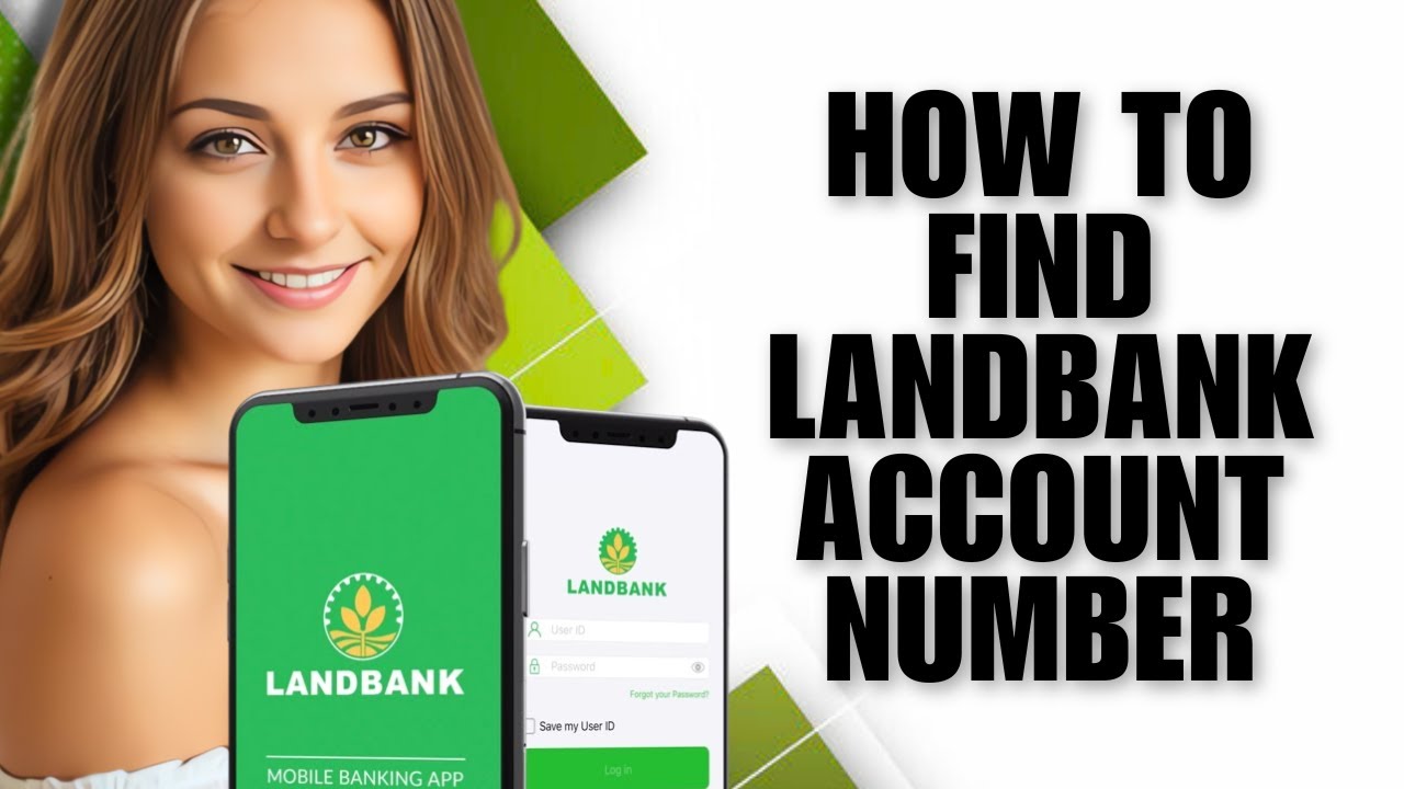 Как найти номер счета в Landbank [Руководство по поиску счета]