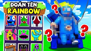 Sầu Riêng Thử Thách Đoán Tên RAINBOW FRIENDS Trong Minecraft😂😀