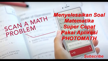 BELAJAR APLIKASI PHOTOMATH di HP ANDROID