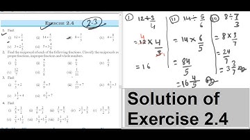 Fractions and Decimals, Chapter 2- Full Exercise 2.4- Class 7 Maths NCERT