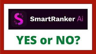 SmartRanker AI Review - Legit Smart Ranker AI App