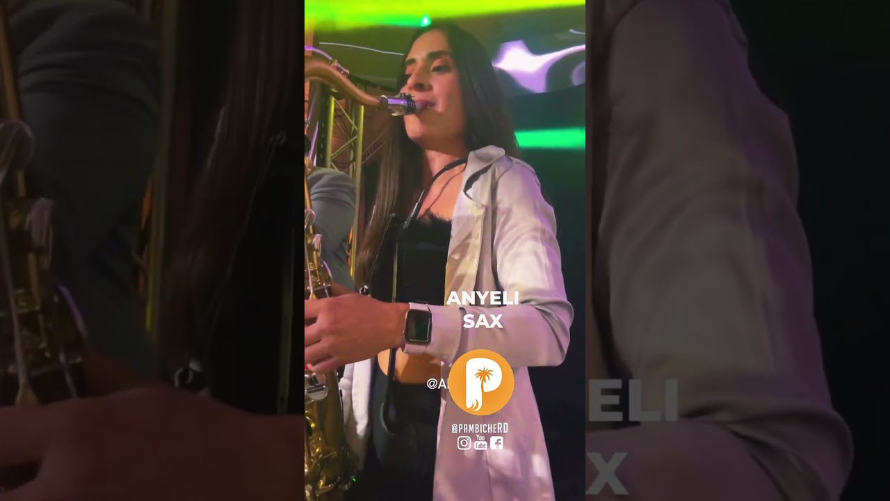 Watch Anyeli Sax on YouTube Watch Anyeli Sax on YouTube