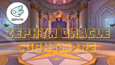 Oracle Nightmare (Zephyr Guild) Week 1 June 2020