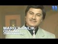 Охунжон Мадалиев - Маргилонлик кизлар | Ohunjon Madaliyev - Marg`ilonlik qizlar