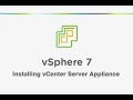 How to install VMware vCenter Appliance 7 step by step