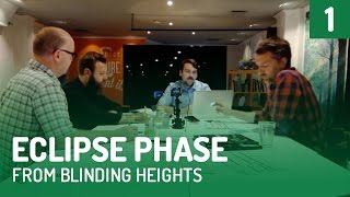 Eclipse Phase | From Blinding Heights 1