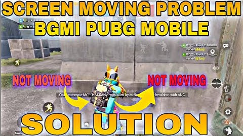 Pubg screen moving problem | how to fix screen moving problem | screen moving problem new update