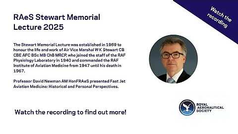RAeS Stewart Memorial Lecture 2025
