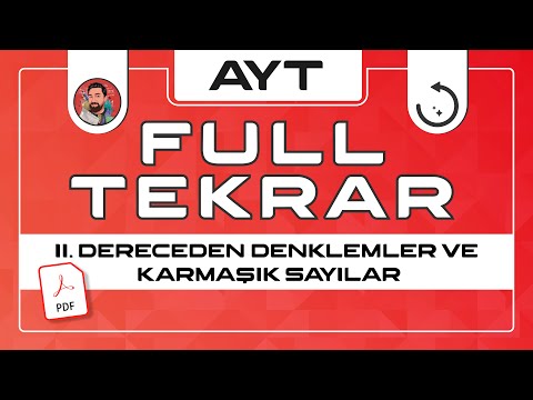 AYT FULL TEKRAR | İkinci Dereceden Denklemler ve Karmaşık Sayılar |2022| PDF| #merthoca #fulltekrar