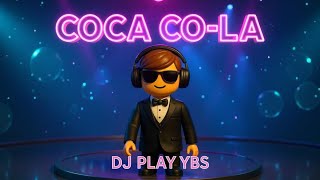 Download Lagu COCA CO-LA – DJ PLAY YBS - Official Music Video MP3 Download Lagu COCA CO-LA – DJ PLAY YBS - Official Music Video MP3