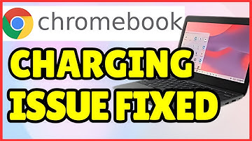 How To Fix Chromebook Not Charging | Quick Guide 2025
