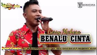 BENALU CINTA Gerry Mahesa NEW PALLAPA MOJOKERTO