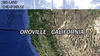 Big Land Cheap House Oroville California Region