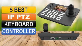 Best IP PTZ Keyboard Controller 2026 | Top 5 PTZ Controller on AliExpress