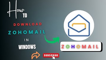 Zoho Mail Setup Tutorial | Install Zoho Mail on Windows or Mac Easily