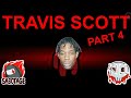 Among Us but I use Travis Scott lyrics PART 4