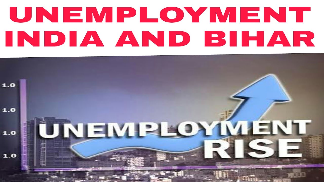 Unemployment in india and bihargovt effort YouTube