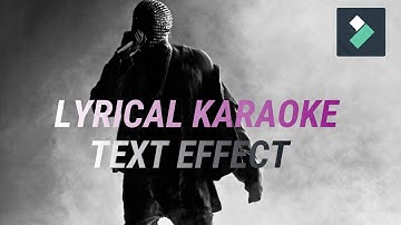 How To Create (lyrical KARAOKE TEXT EFFECT) IN [ WONDERSHARE FILMORA] ||Tutorial||