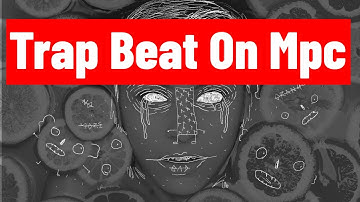 (Trap Beat Mpc) mpc x akai mpc beat making akai pro