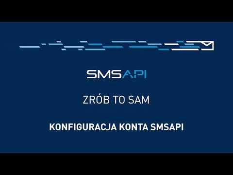 Konfiguracja konta SMSAPI  | Poradnik SMS API Zrób to sam