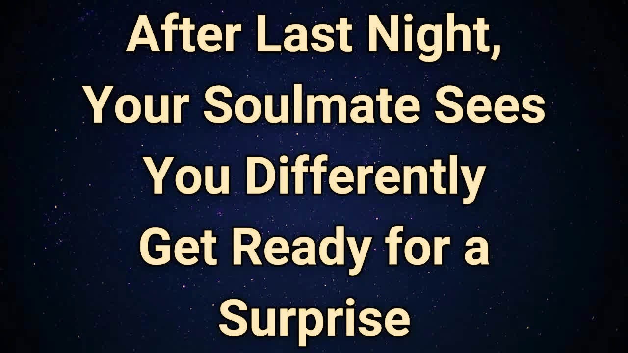 Angels say Something Shifted Last Night… Your Soulmate Finally Woke Up to Who You...| Angel Message