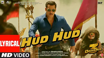 Dabangg 3: Hud Hud Lyrical | Salman Khan | Sonakshi S |Divya Kumar,Shabab Sabri,Sajid |Sajid Wajid